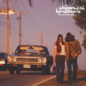 Chemical Brothers Exit Planet Dust