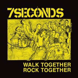7_Seconds-Walk_Together_Rock_Together