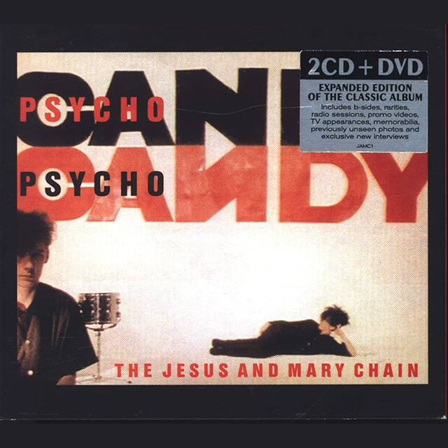 Jesus and Mary Chain Psychocandy