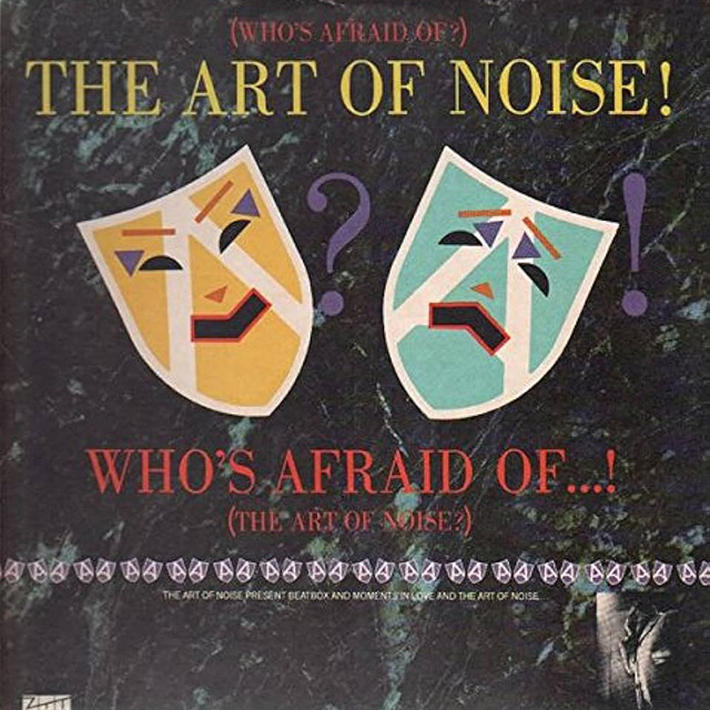 whos-afraid-art-of-noise