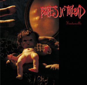 Babes in Toyland - Fontanelle Album Cover