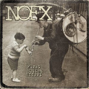 NOFX First Ditch Effort